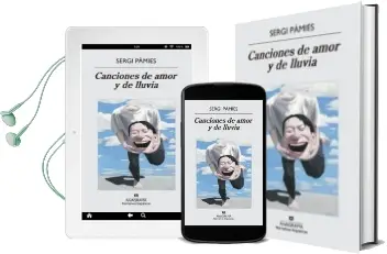 Descargar AudioLibro Canciones de Amor y de Lluvia de Sergi Pamies Bertran año 2014