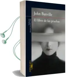 Descargar AudioLibro El Libro de las Pruebas de John Banville año 2014