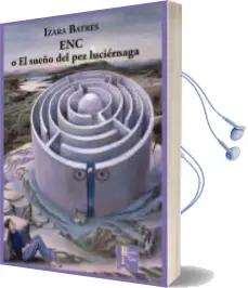 Descargar AudioLibro Enc o el Sueño del pez Luciernaga de Izara Batres año 2014