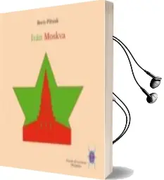 Descargar AudioLibro Iván Moskva de Boris Pilniak año 2014