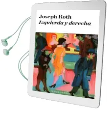 Descargar AudioLibro Izquierda y Derecha de Joseph Roth año 2014