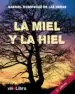 AudioLibro La Miel y la Hiel de Gabriel Rodriguez