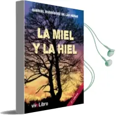 Descargar AudioLibro La Miel y la Hiel de Gabriel Rodriguez año 2014