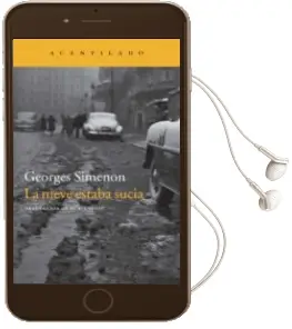 Descargar AudioLibro La Nieve Estaba Sucia de Georges Simenon año 2014