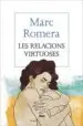 AudioLibro Les Relacions Virtuoses de Marc Romera