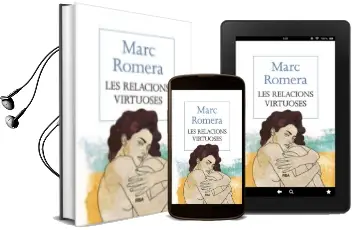 Descargar AudioLibro Les Relacions Virtuoses de Marc Romera año 2014