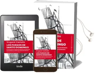 Descargar AudioLibro Los Fuegos de Santo Domingo de Yevgueni Zamiatin año 2014