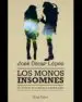 AudioLibro Los Monos Insomnes de Jose Oscar Lopez