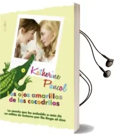 Descargar AudioLibro Los Ojos Amarillos de los Cocodrilos (Ed. Pelicula) de Katherine Pancol año 2014