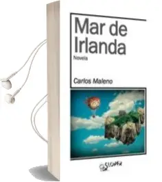 Descargar AudioLibro Mar de Irlanda de Carlos Maleno año 2014