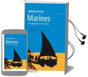 Descargar AudioLibro Marines: El Text Fundacional de la Costa Brava de Ferran Argullo año 2014