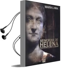 Descargar AudioLibro Memorias de Helena Constantino, la Cruz y el Imperio de Maria Lara Martinez año 2014