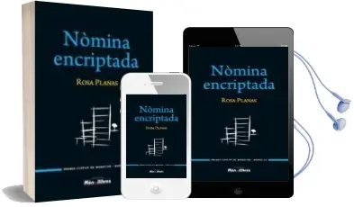 Descargar AudioLibro Nomina Encriptada (Catalan) de Rosa Planas año 2014