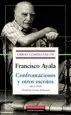 AudioLibro Obras Completas Vii: Confrontaciones y Otros Escritos de Francisco Ayala
