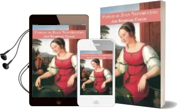 Descargar AudioLibro Papeles de Juan Nepomuceno de Jose Miguel Rodriguez Chaves año 2014
