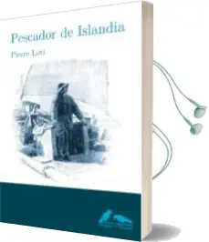 Descargar AudioLibro Pescador de Islandia de Pierre Loti año 2014