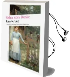 Descargar AudioLibro Sidra con Rosie de Laurie Lee año 2014