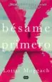 AudioLibro Besame Primero de Lottie Moggach