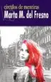 AudioLibro Circulos de Mentiras de Marta M. Del Fresno