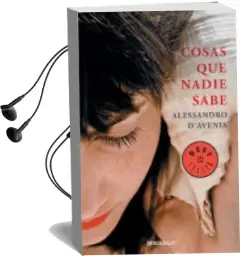 Descargar AudioLibro Cosas que Nadie Sabe de Alessandro D Avenia año 2014