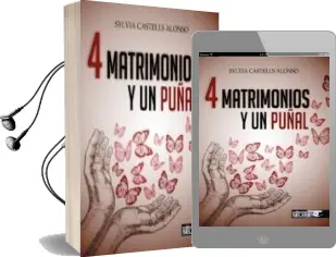 Descargar AudioLibro Cuatro Matrimonios y un Puñal de Sylvia Castells Alonso año 2014
