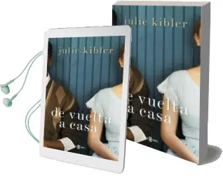 Descargar AudioLibro De Vuelta a Casa de Julie Kibler año 2014