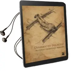 Descargar AudioLibro Diamantes del Lodo de Antonio Martinez Aragon año 2014