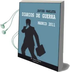 Descargar AudioLibro Diarios de Guerra de Javier Warleta año 2014