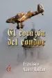 AudioLibro El Corazon del Condor de Francisco Nuñez Roldan
