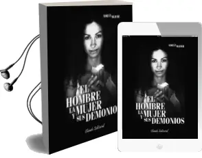 Descargar AudioLibro El Hombre, la Mujer y sus Demonios de Adrian Oliver Garcia año 2014