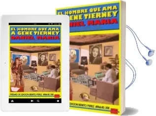 Descargar AudioLibro El Hombre que ama a Gene Tierney de Daniel Maria año 2014