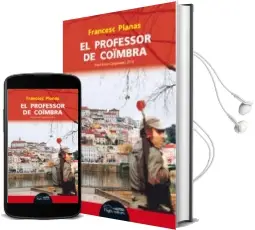 Descargar AudioLibro El Professor de Coimbra de Francesc Planas Comes año 2014