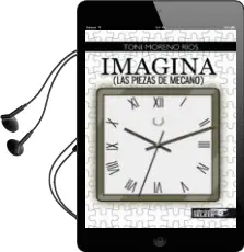 Descargar AudioLibro Imagina (Las Piezas de Mecano) de Toni Moreno Rios año 2014