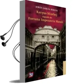 Descargar AudioLibro Karpus Minthej Seguido de Fortuna Imperatrix Mundi de Jordi Garcia Bergua año 2014
