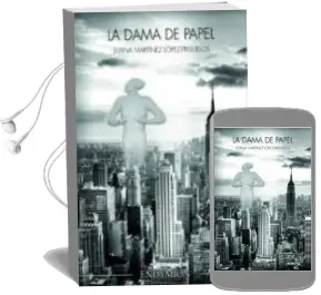 Descargar AudioLibro La Dama de Papel de Juana Martinez Lopez Prisuelos año 2014