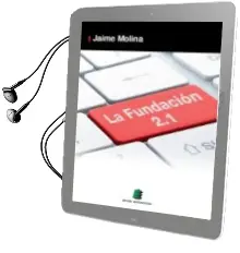 Descargar AudioLibro La Fundacion 2.1 de Jaime Molina Garcia año 2014