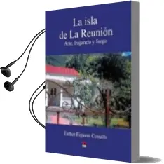 Descargar AudioLibro La Isla de la Reunion de Esther Figuera Cosialls año 2014