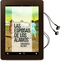 Descargar AudioLibro Las Esposas de los Álamos de Tarashea Nesbit año 2014
