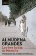 AudioLibro Las Tres Bodas de Manolita (Episodios de una Guerra Interminable) de Almudena Grandes