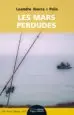 AudioLibro Les Mars Perdudes de Leandre Iborra I Polo