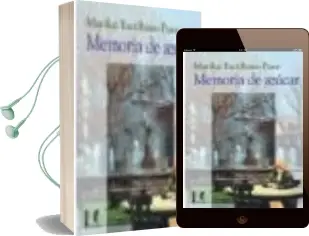 Descargar AudioLibro Memoria de Azucar de Mariluz Escribano Pueco año 2014