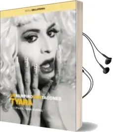 Descargar AudioLibro Tyara un Vampiro con Tacones de Jordi Pujol año 2014
