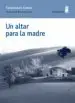 AudioLibro Un Altar para la Madre de Ferdinando Camon