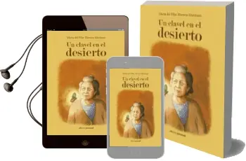 Descargar AudioLibro Un Clavel en el Desierto de Maria Del Pilar Herrero Martinez año 2014