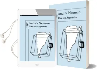 Descargar AudioLibro Una vez Argentina de Andres Neuman año 2014