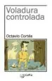 AudioLibro Voladura Controlada de Octavio Cortes Oliveras