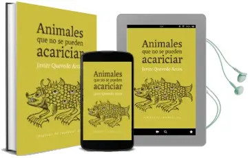 Descargar AudioLibro Animales que no se Pueden Acariciar de Javier Quevedo Arcos año 2015