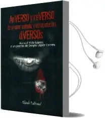 Descargar AudioLibro Anverso y Reverso de un Amor Oxidado y Otros Afectos Diversos de Manuel Villa Lopez año 2015