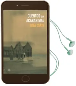 Descargar AudioLibro Cuentos que Acaban mal de Geza Csath año 2015