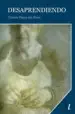 AudioLibro Desaprendiendo de Cristina Pazos Del Olmo